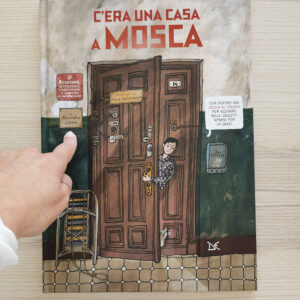 C'ERA UNA CASA A MOSCA