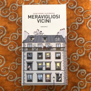 MERAVIGLIOSI VICINI