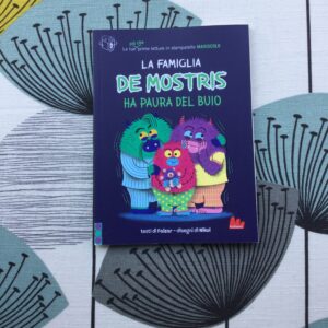 LA FAMIGLIA DE MOSTRIS HA PAURA DEL BUIO