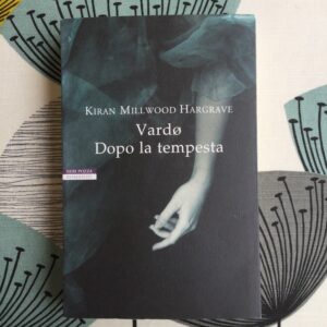 VARDO DOPO LA TEMPESTA