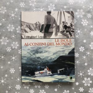 LE ISOLE AI CONFINI DEL MONDO