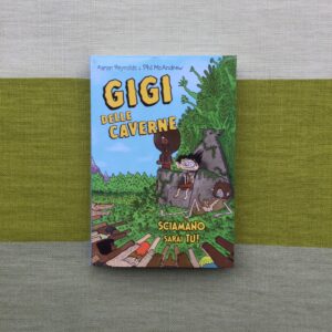 GIGI DELLE CAVERNE. SCIAMANO SARAI TU!