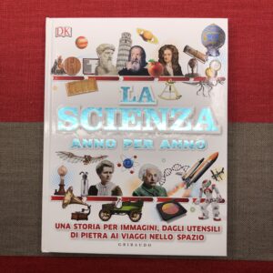 LA SCIENZA ANNO PER ANNO