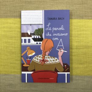 LE PAROLE CHE INIZIANO CON A