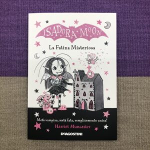 ISADORA MOON. LA FATINA MISTERIOSA