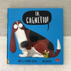 EHI, CAGNETTO!
