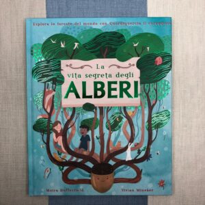 LA VITA SEGRETA DEGLI ALBERI