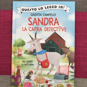 SANDRA LA CAPRA DETECTIVE. UN LADRO IN FATTORIA.