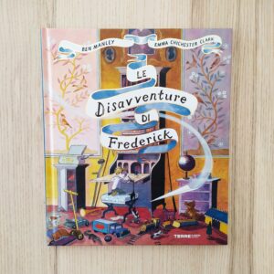 LE DISAVVENTURE DI FREDERICK