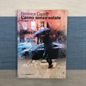 L'ANNO SENZA ESTATE