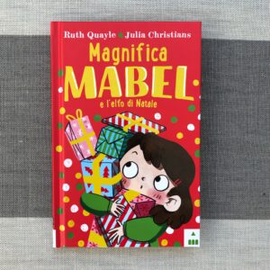 MAGNIFICA MABEL E L'ELFO DI NATALE