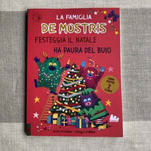 LA FAMIGLIA DE MOSTRIS FESTEGGIA IL NATALE E HA PAURA DEL BUIO