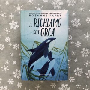 IL RICHIAMO DELL'ORCA