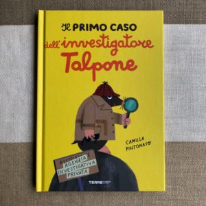 IL PRIMO CASO DELL'INVESTIGATORE TALPONE