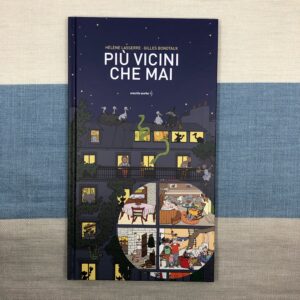 PIÙ VICINI CHE MAI