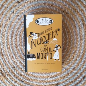 MISS DETECTIVE. IN CROCIERA CON IL MORTO