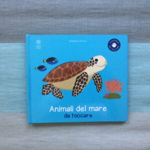 ANIMALI DEL MARE DA TOCCARE