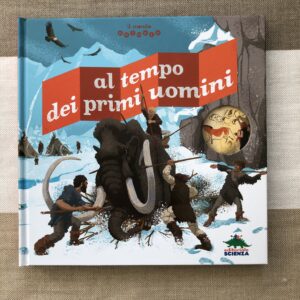 AL TEMPO DEI PRIMI UOMINI