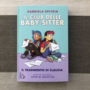 IL CLUB DELLE BABY-SITTER. IL TRADIMENTO DI CLAUDIA