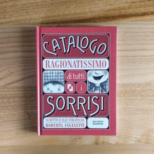 CATALOGO RAGIONATISSIMO DI TUTTI I SORRISI