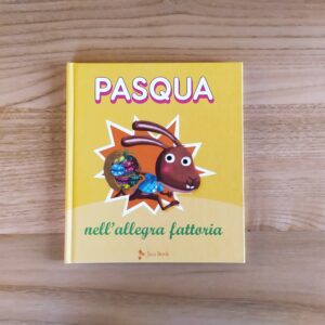 PASQUA NELL'ALLEGRA FATTORIA