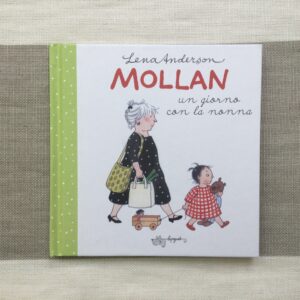 MOLLAN. UN GIORNO CON LA NONNA
