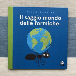 IL SAGGIO MONDO DELLE FORMICHE