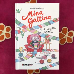 MINA GATTINA E LA SCIARPA INFINITA