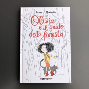 OLIVIA E IL GRIDO DELLA FORESTA