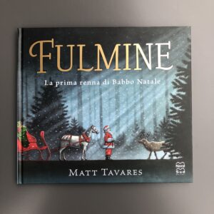 FULMINE. LA PRIMA RENNA DI BABBO NATALE