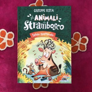 GLI ANIMALI DI STRAMBOSCO. SETOLO SPETTINATO