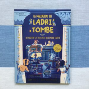 LA MALEDIZIONE DEI LADRI DI TOMBE