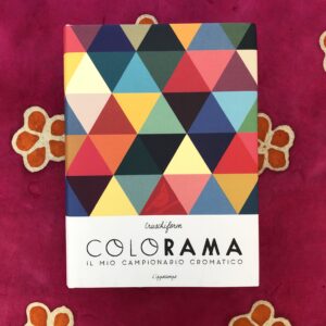 COLORAMA. IL MIO CAMPIONARIO CROMATICO