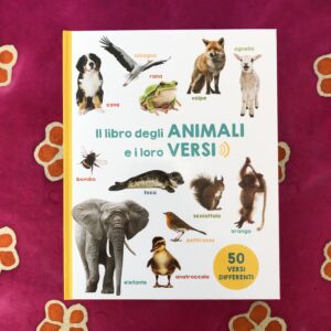 IL LIBRO DEGLI ANIMALI E I LORO VERSI