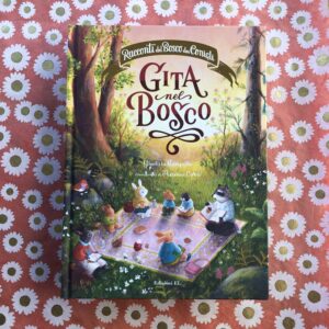 GITA NEL BOSCO. RACCONTI DEL BOSCO DEI CONIGLI