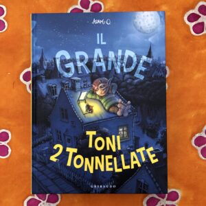 IL GRANDE TONI 2 TONNELLATE