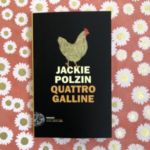 QUATTRO GALLINE