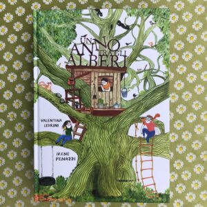 UN ANNO TRA GLI ALBERI