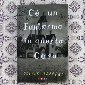 C'È UN FANTASMA IN QUESTA CASA