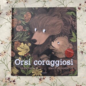 ORSI CORAGGIOSI