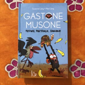 GASTONE MUSONE. PRONTI, PARTENZA... BANANA!