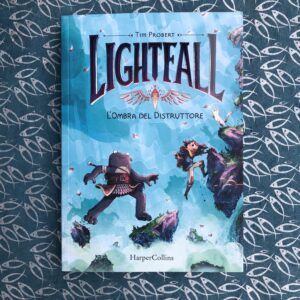 LIGHTFALL. L'OMBRA DEL DISTRUTTORE