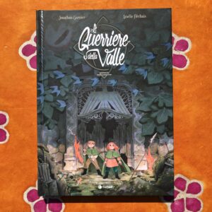 LE GUERRIERE DELLA VALLE