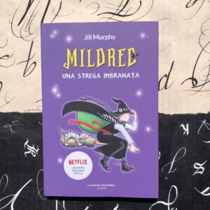 MILDRED UNA STREGA IMBRANATA
