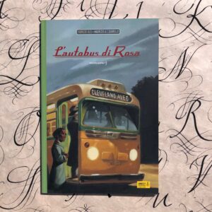 L'AUTOBUS DI ROSA