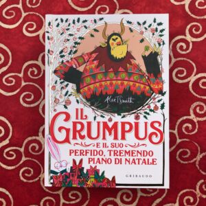IL GRUMPUS E IL SUO PERFIDO, TREMENDO PIANO DI NATALE