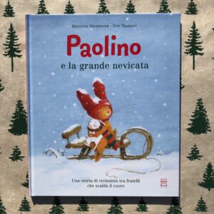 PAOLINO E LA GRANDE NEVICATA