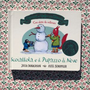 SCOIATTOLA E IL PUPAZZO DI NEVE