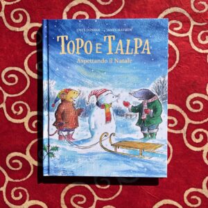 TOPO E TALPA. ASPETTANDO IL NATALE