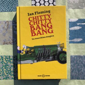CHITTY CHITTY BANG BANG. LA MACCHINA MAGICA